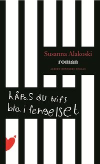 H�pas du trifs bra i fengelset (inbunden)