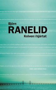 Kniven i hj�rtat (inbunden)