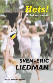 Hets : en bok om skolan (inbunden)