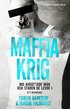 Maffiakrig : nio avr�ttade m�n och staden de levde i