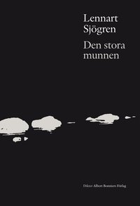 Den stora munnen (h�ftad)