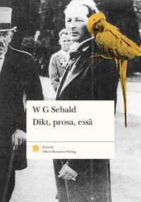 Dikt, prosa, ess� (h�ftad)