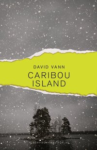 Caribou Island (inbunden)