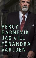 Jag vill f�r�ndra v�rlden