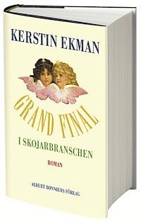 Grand final i skojarbranschen (inbunden)