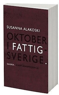 Oktober i Fattigsverige : dagbok (kartonnage)