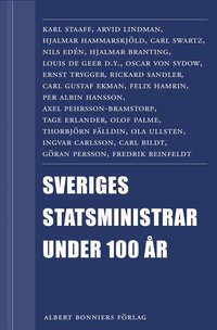 Sveriges statsministrar under 100 r. Samlingsutgva : Samlingsutgva