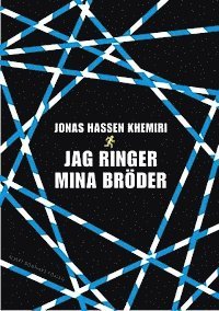 Jag ringer mina bröder (inbunden)