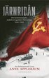 J�rnrid�n : det kommunistiska makt�vertagandet i �steuropa 1945--1956