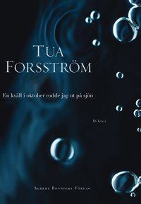 En kv�ll i oktober rodde jag ut p� sj�n (inbunden)
