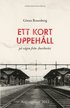Ett kort uppeh�ll p� v�gen fr�n Auschwitz