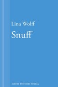 Snuff: En novell ur Mnga mnniskor dr som du