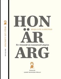 Hon är arg (inbunden)