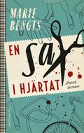 En sax i hjärtat
