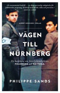 Vgen till Nrnberg : en berttelse om familjehemligheter, folkmord och rttvisa