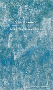 Den romantiska texten (pocket)