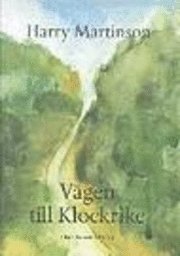 V�gen till Klockrike (inbunden)