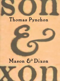 Bokomslag Mason & Dixon (inbunden)