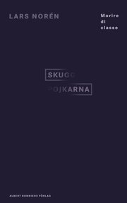 Skuggpojkarna (inbunden)