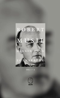 Mannen utan egenskaper I-II (h�ftad)