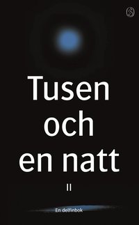 Tusen och en natt II (inbunden)