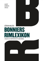 Bonniers rimlexikon : vidgar och inspirerar ditt ordf�r�d (inbunden)