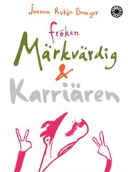 Fr�ken m�rkv�rdig & Karri�ren (pocket)