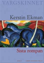 Sista rompan (inbunden)