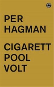 Cigarett/Pool/Volt