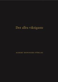 Det allra viktigaste - Anteckningsbok (inbunden)