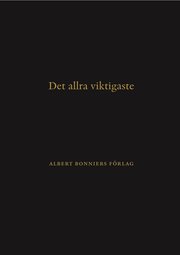 Det allra viktigaste - Anteckningsbok
