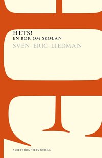 Hets!: en bok om skolan (h�ftad)