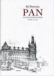 PAN p� Riddarholmen - Norstedts 1910-1973 (inbunden)