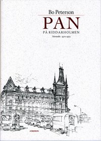 PAN p� Riddarholmen - Norstedts 1910-1973 (h�ftad)