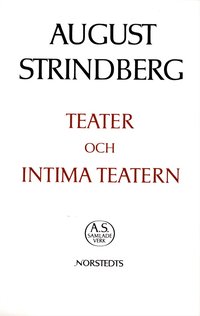 Teater och Intima teatern - Nationalupplaga. 64, Teater och Intima teatern (inbunden)