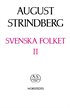 August Strindbergs Samlade Verk : Nationalupplaga. Svenska Folket. 2