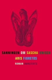 Sanningen Om Sacha Knisch (inbunden)