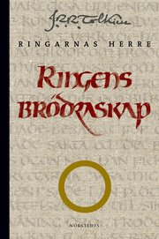 Ringens br�draskap : f�rsta delen av Ringarnas herre (Sagan om ringen) (inbunden)