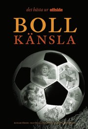 Bollk�nsla : det b�sta ur Offside (h�ftad)