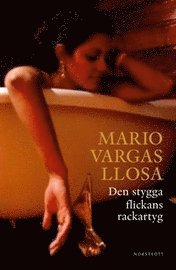 Den stygga flickans rackartyg (inbunden)