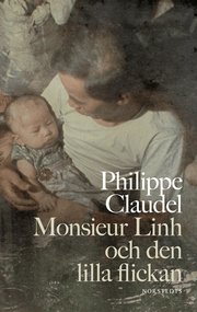 Monsieur Linh och den lilla flickan (inbunden)