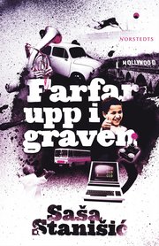 Farfar upp i graven (inbunden)