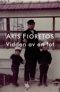 Vidden av en fot (inbunden)