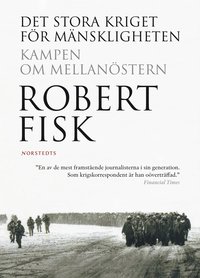 Det stora kriget f�r m�nskligheten : kampen om Mellan�stern (h�ftad)