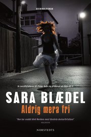 Aldrig mera fri (inbunden)