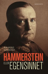 Hammerstein eller egensinnet : en tysk historia (inbunden)