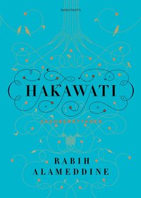 Hakawati : sagober�ttaren (inbunden)
