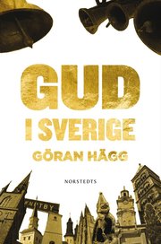 Gud i Sverige (inbunden)