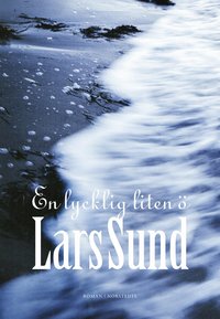 En lycklig liten � (inbunden)