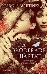 Det broderade hj�rtat (inbunden)